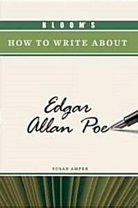 Blooms How to Write about Edgar Allan Poe (Hardcover)