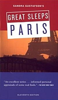 Sandra Gustafsons Great Sleeps Paris (Paperback, 11th)
