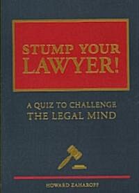 Stump Your Lawyer! (Paperback)