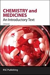 Chemistry and Medicines : An Introductory Text (Hardcover)