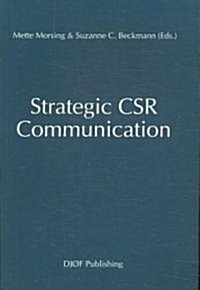 Strategic CSR Communication (Paperback)