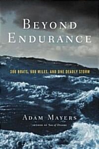 Beyond Endurance (Hardcover)