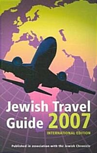 Jewish Travel Guide 2007 (Paperback)