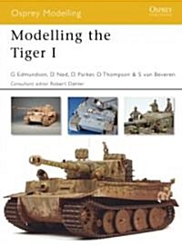 Modelling the Tiger I (Paperback)