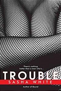 Trouble (Paperback)