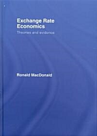 Exchange Rate Economics : Theories and Evidence (Hardcover, 2 ed)