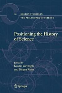 Positioning the History of Science (Hardcover)