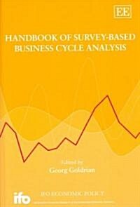 Handbook of Survey-Based Business Cycle Analysis (Hardcover)
