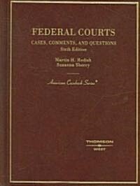 Federal Courts, Cases, Comments and Questions (Hardcover, 6th)