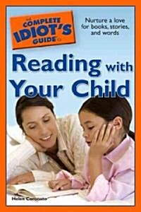 [중고] The Complete Idiots Guide to Reading With Your Child (Paperback)