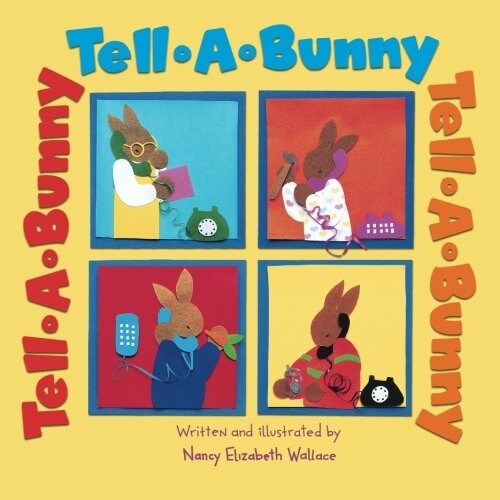 Tell-A-Bunny (Paperback, Reprint)
