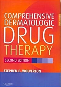 Comprehensive Dermatologic Drug Therapy (Paperback, 2nd, PCK)
