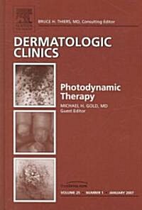 Photodynamic Therapy (Hardcover, 1st)