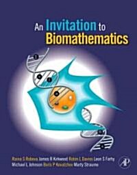 An Invitation to Biomathematics (Hardcover, 1st)