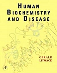 Human Biochemistry and Disease (Hardcover)
