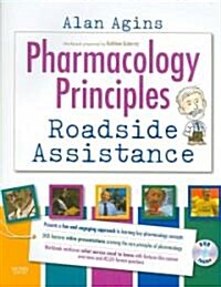 Pharmacology Principles: Roadside Assistance [With DVD] (Paperback)