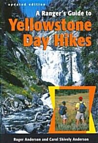 Rangers Guide to Yellowstone Day Hikes (Paperback, 2)