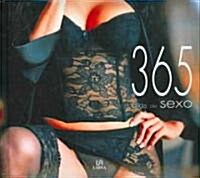 365 Dias De Sexo / 365 Days of Sex (Hardcover)