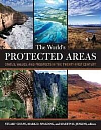 The Worlds Protected Areas (Hardcover, 1st)