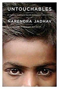 Untouchables: My Familys Triumphant Escape from Indias Caste System (Paperback)