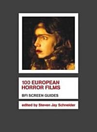 100 European Horror Films (Paperback)
