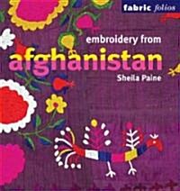 Embroidery from Afghanistan (Paperback)