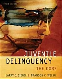 Juvenile Delinquency (Paperback, 3rd)