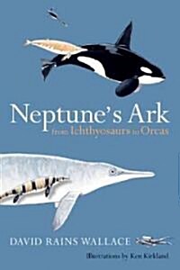 Neptunes Ark (Hardcover, 1st)