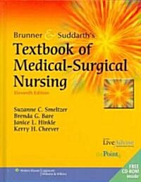 Brunner & Suddarths Textbook of Medical-Surgical Nursing (Hardcover, 11th, PCK)