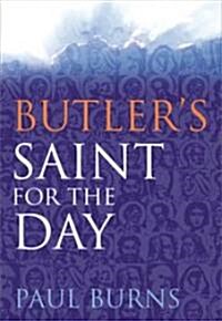 Butlers Saint for the Day (Hardcover, Revised)