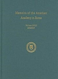 Memoirs of the American Academy in Rome, Vol. 51 (2006) / 52 (2007) (Hardcover, 2006/2007)