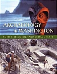 Archaeology in Washington (Paperback)