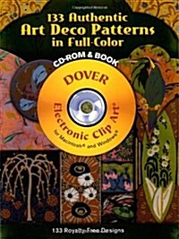 133 Authentic Art Deco Patterns in Full Color (CD-ROM, Paperback)