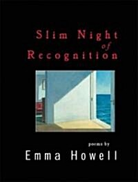Slim Night of Recognition: Poems (Paperback)
