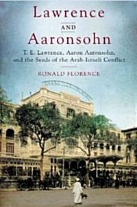 Lawrence and Aaronsohn (Hardcover)