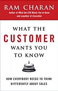 What the Customer Wants You to Know (Hardcover)