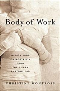 Body of Work (Hardcover, 1st)
