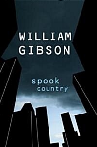 Spook Country (Hardcover)