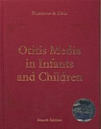 Otitis Media in Infants and Children (Hardcover, CD-ROM, 4th)