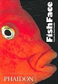 Fish Face (Paperback)