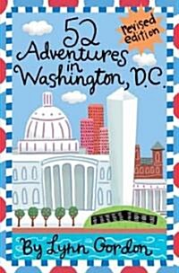 52 Adventures in Washington D.C. (Other, Revised)