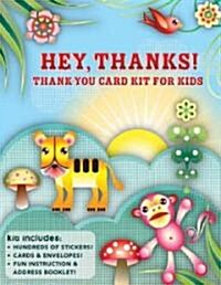Hey, Thanks!: Thank-You Card Kit for Kids (Other)
