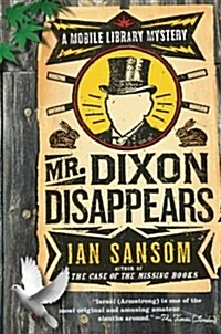 Mr. Dixon Disappears (Paperback)