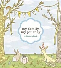 My Family, My Journey: A Baby Book for Adoptive Families (Paperback)