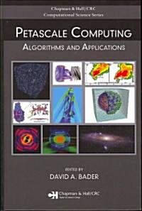 Petascale Computing : Algorithms and Applications (Hardcover)