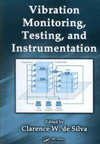 Vibration monitoring, testing, and instrumentation