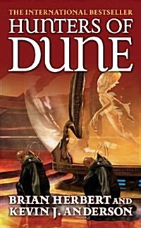 Hunters of Dune (Mass Market Paperback)