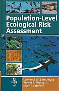 Population-Level Ecological Risk Assessment (Hardcover)