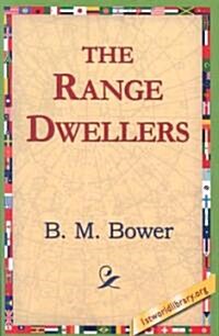 The Range Dwellers (Paperback)