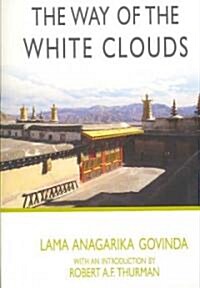 The Way of the White Clouds (Paperback)